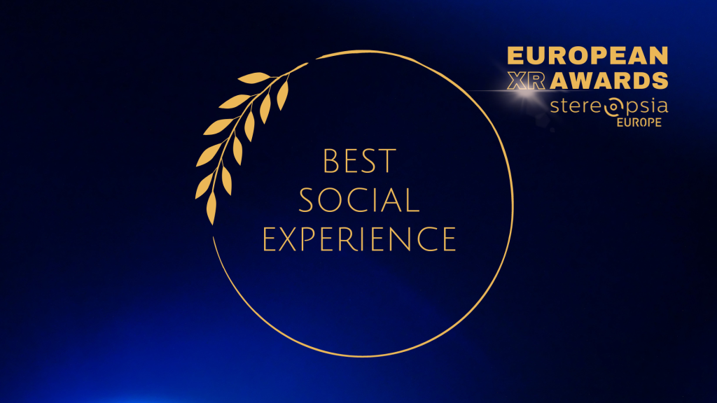 European XR Award - Best Social Experience - Stereopsia EUROPE